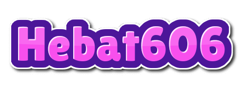 HEBAT606 | Cuan Grows Daily with #1 Game System in 2025